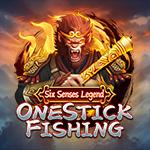 Onestick Fishing
